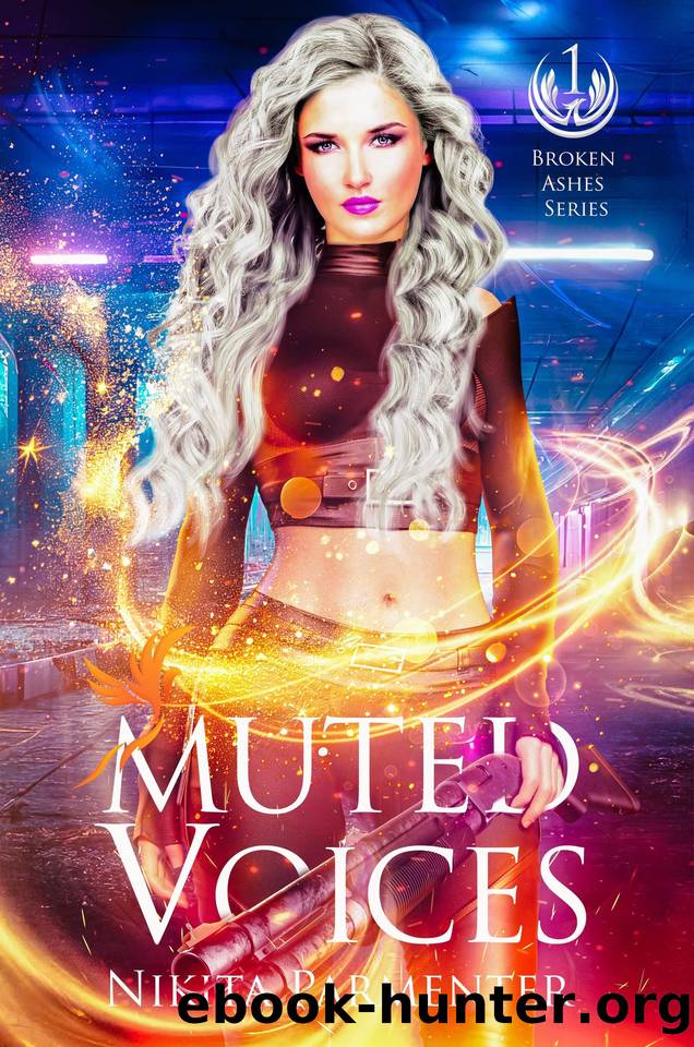 Muted Voices (Broken Ashes) Book 1 by Nikita Parmenter