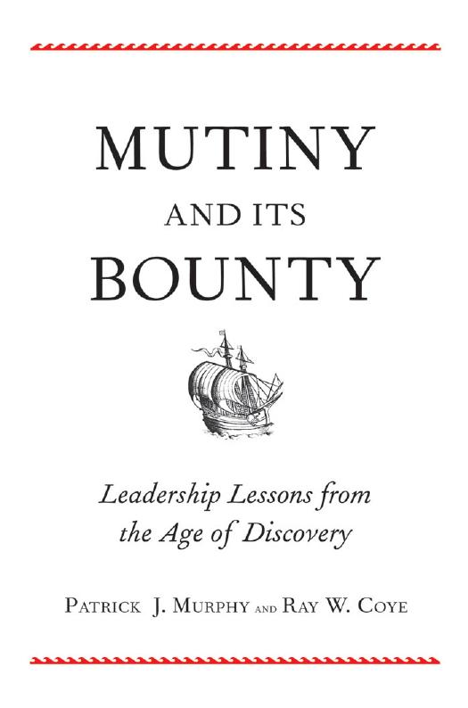 Mutiny and Its Bounty by Murphy Patrick J