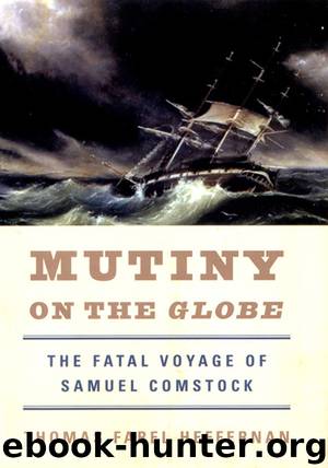Mutiny on the Globe by Thomas Farel Heffernan