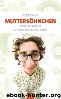 Muttersoehnchen by Fink Silke