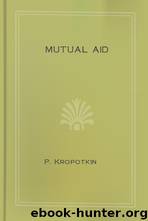 Mutual Aid by P. Kropotkin
