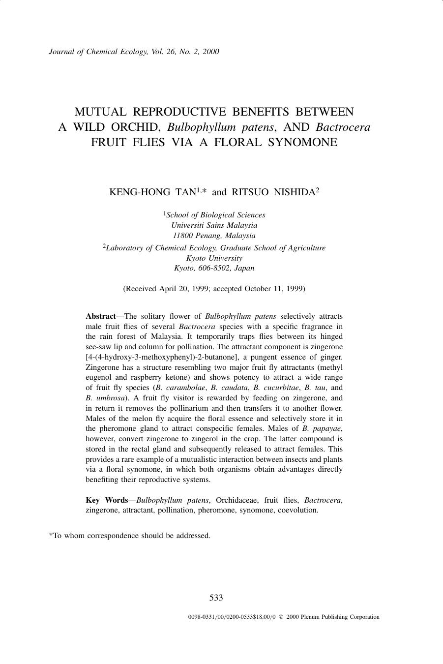 Mutual Reproductive Benefits Between a Wild Orchid, Bulbophyllum patens, and Bactrocera Fruit Flies via a Floral Synomone by Unknown