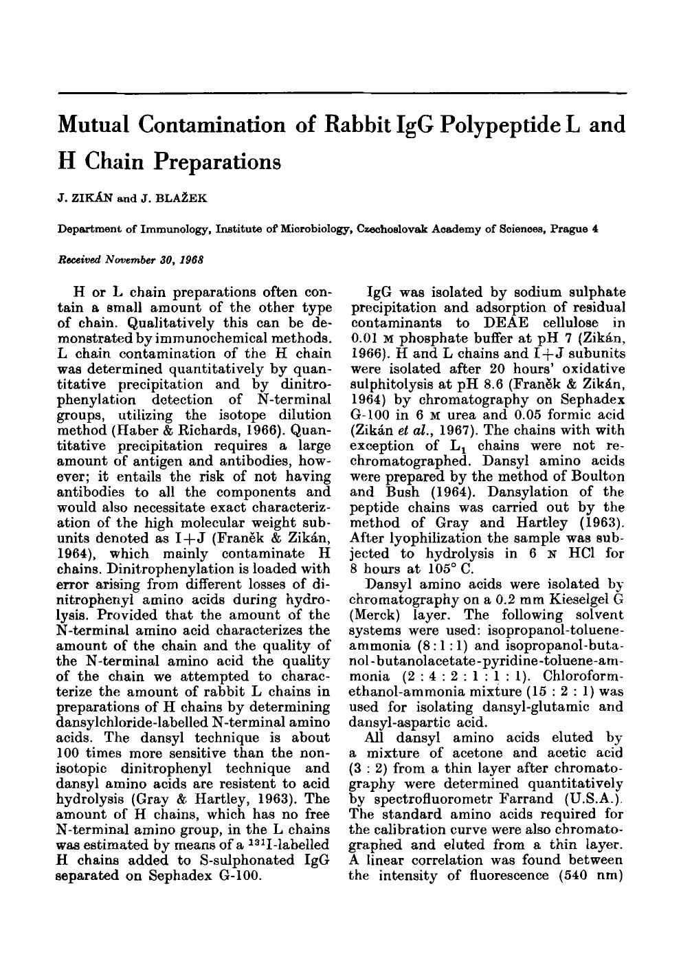 Mutual contamination of rabbit IgG polypeptide L and H chain preparations by Unknown