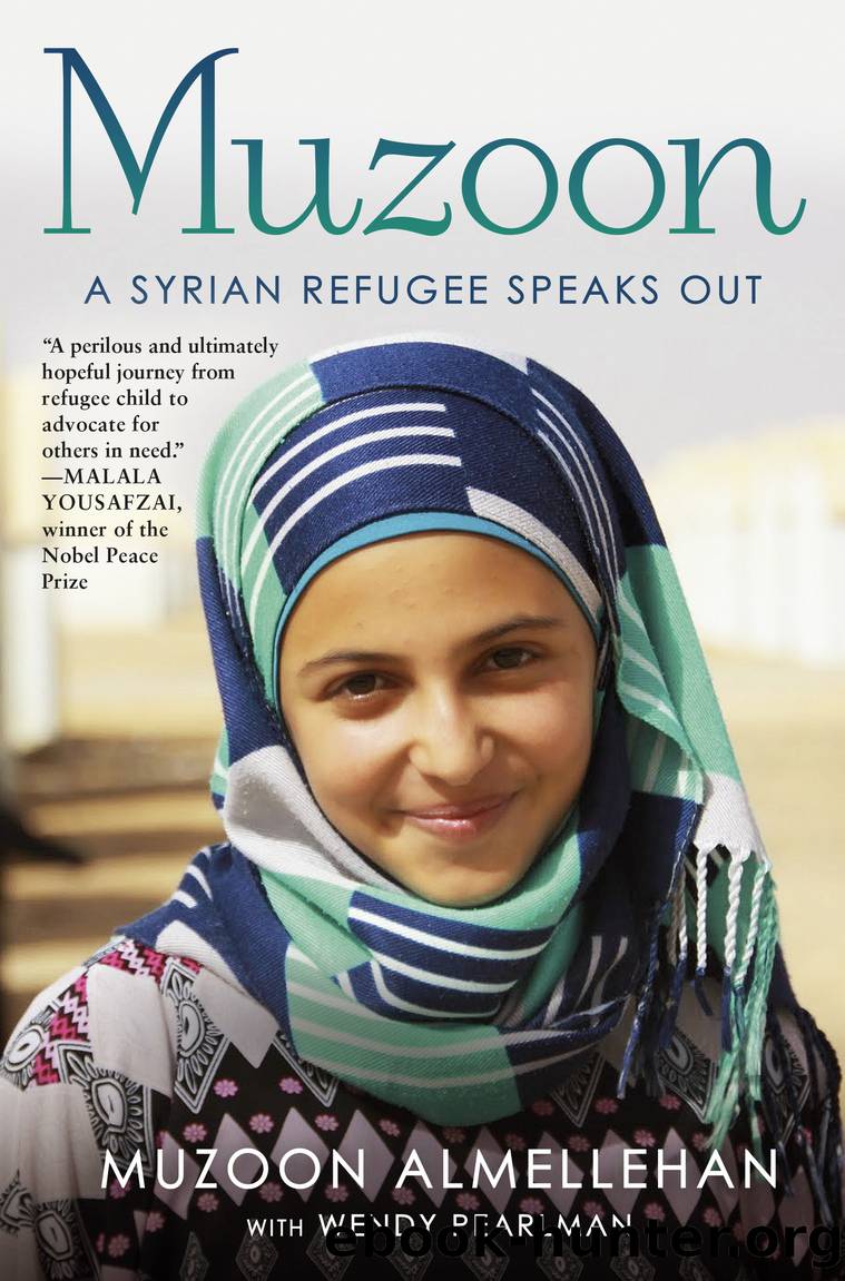 Muzoon: A Syrian Refugee Speaks Out by Muzoon Almellehan & Wendy Pearlman
