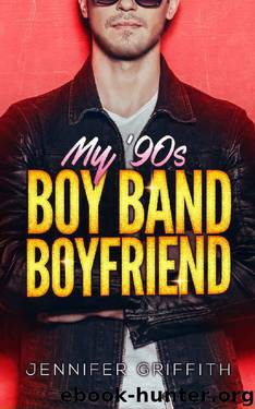 My 90s Boy Band Boyfriend: A YA Time Travel Rockstar Romance (Teen Queens Book 2) by Jennifer Griffith