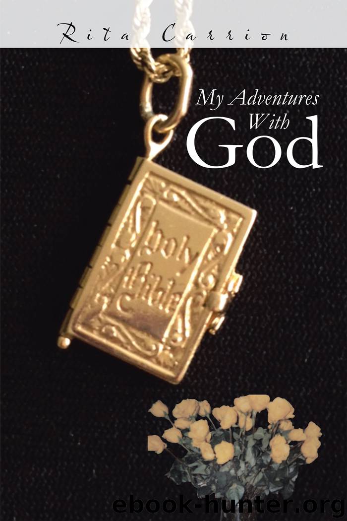 My Adventures with God by rita carrion