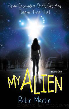 My Alien (The Alien Chronicles Book 1) by Robin Martin
