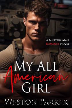 My All American Girl by Weston Parker
