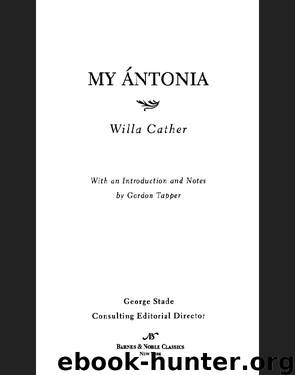 My Antonia (Barnes & Noble Classics Series) by Willa Cather