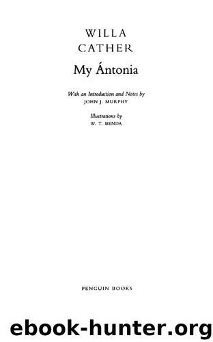 My Antonia (Penguin Classics) by Willa Cather