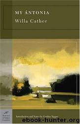 My Antonia by Willa Cather