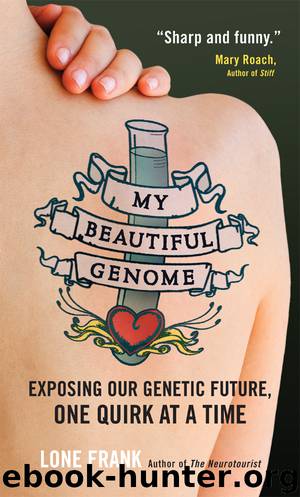 My Beautiful Genome by Lone Frank