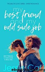 My Best Friend and My Odd Side Job by Jessie Cal