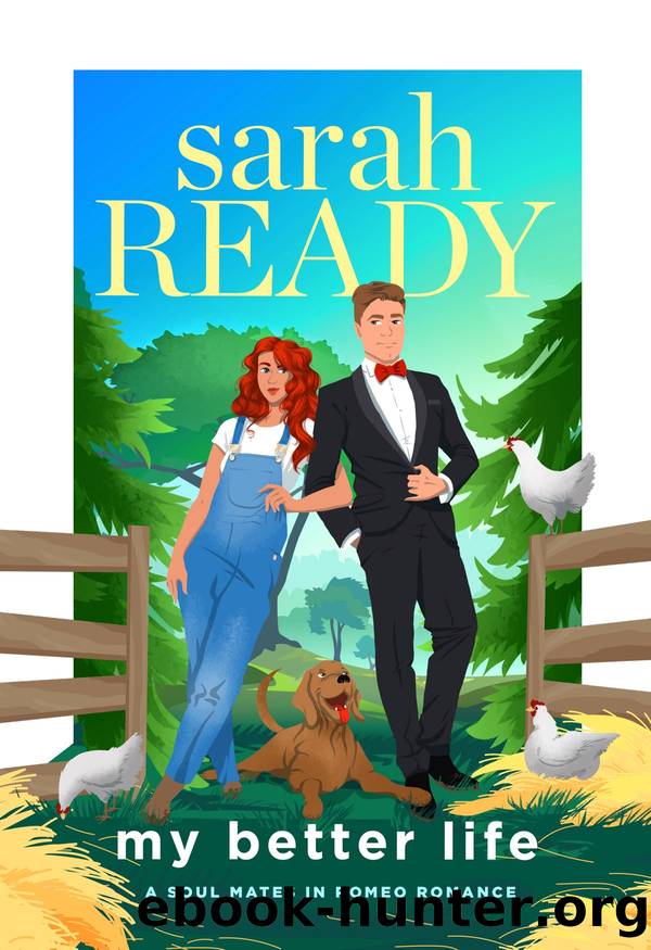 My Better Life by Sarah Ready