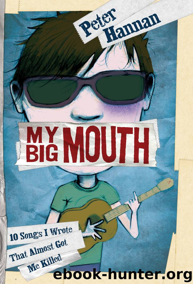 My Big Mouth by Peter Hannan
