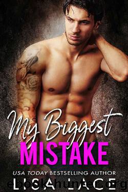 My Biggest Mistake by Lisa Lace