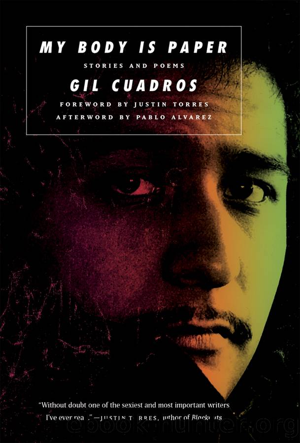 My Body is Paper by Gil Cuadros