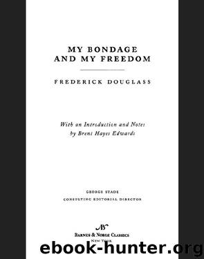 My Bondage and My Freedom (Barnes & Noble Classics Series) by Frederick Douglass