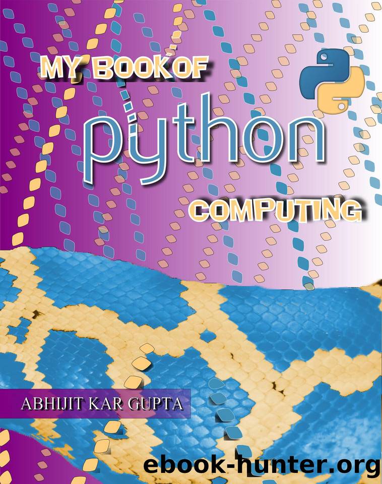 My Book of Python Computing by Kar Gupta Abhijit & Kar Gupta Abhijit