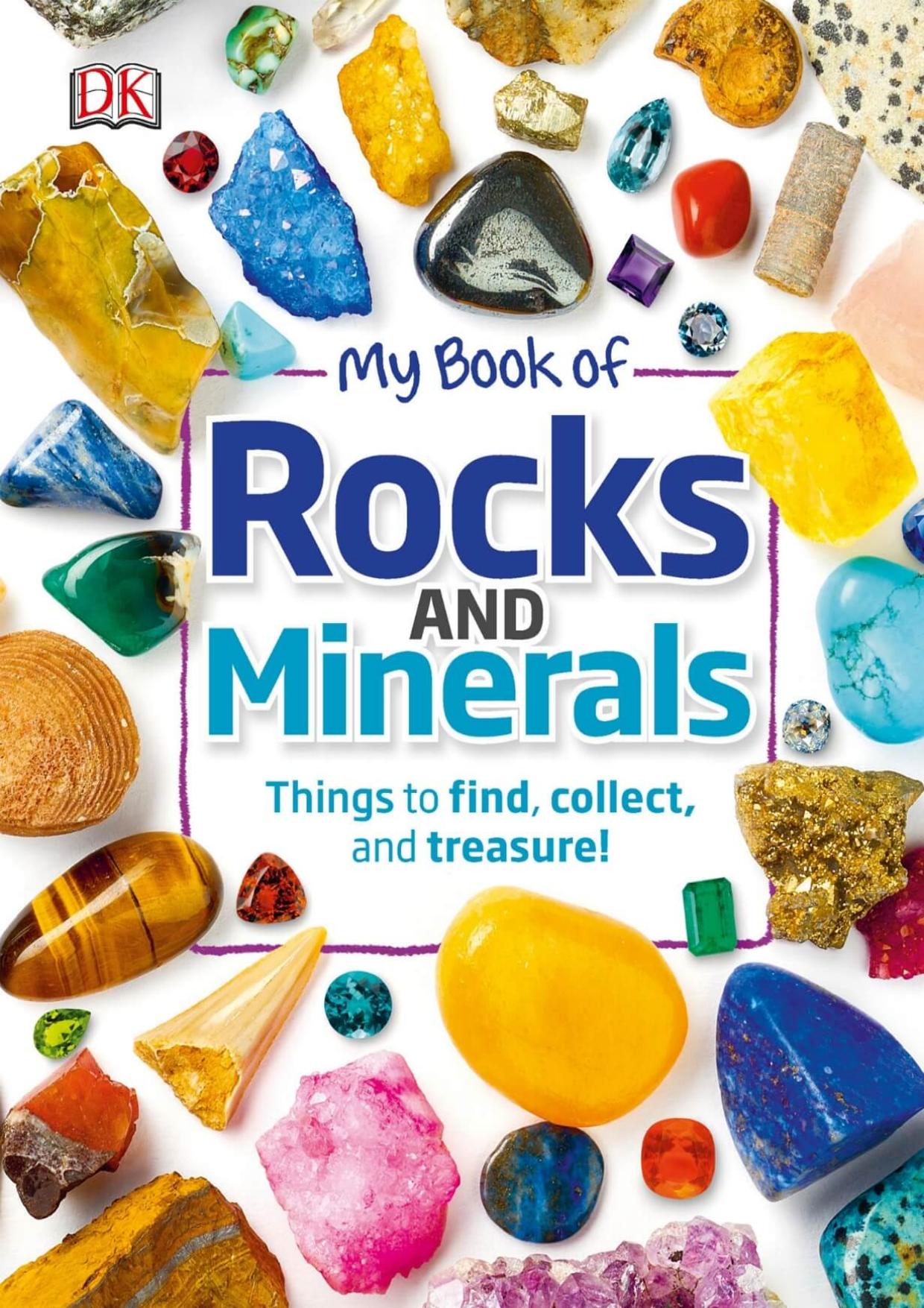 My Book of Rocks & Minerals by DK