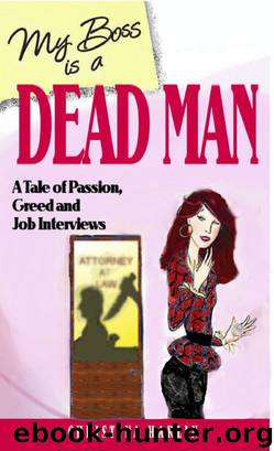 My Boss is A Dead Man by Christina Harlin