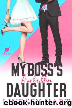 My Boss's Forbidden Daughter: An Enemies-to-Lovers Romantic Comedy (Heartbreakers Book 3) by Lindsey Hart