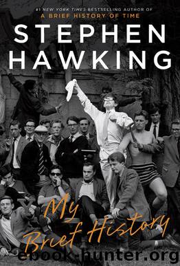 My Brief History by Stephen Hawking