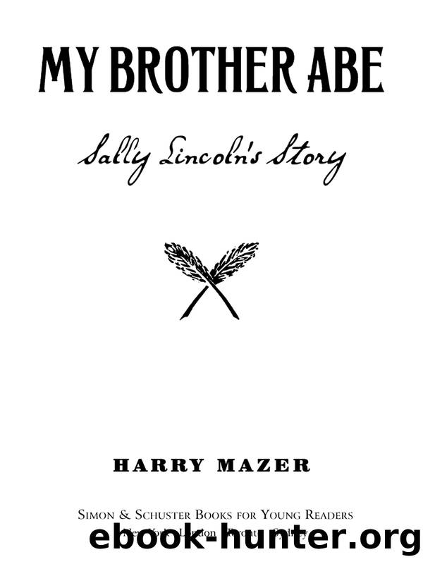 My Brother Abe by Harry Mazer