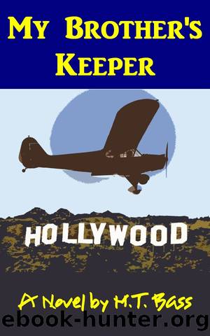 My Brother's Keeper (White Hawk Aviation Adventure Stories #1) by M.T. Bass