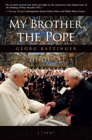 My Brother, the Pope by Georg Ratzinger