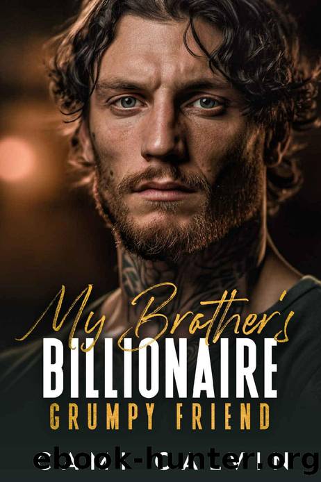 My Brotherâs Billionaire Grumpy Friend: An Age Gap Boss Surprise Pregnancy Romance by Cami Calvin