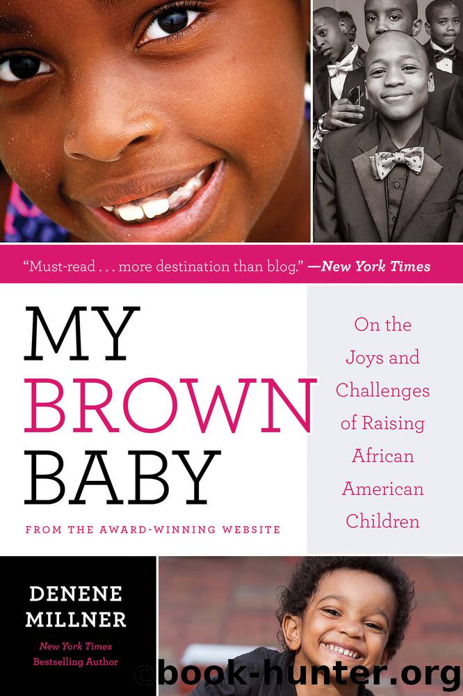 My Brown Baby by Denene Millner