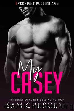 My Casey by Sam Crescent