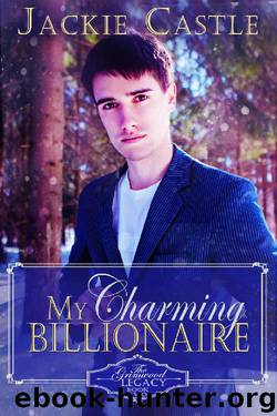 My Charming Billionaire (The Grimwood Legacy Series Book 2) by Jackie Castle