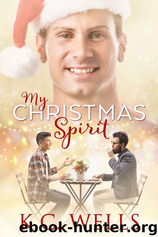 My Christmas Spirit by Wells K.C