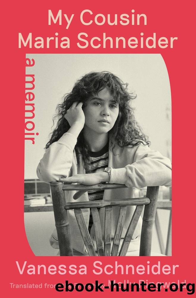 My Cousin Maria Schneider: a Memoir by Vanessa Schneider