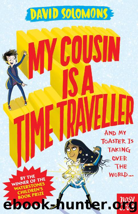 My Cousin is a Time Traveller by David Solomons