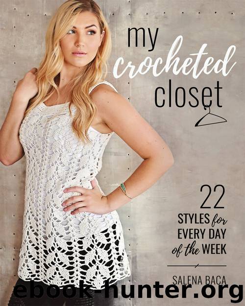 My Crocheted Closet by Salena Baca