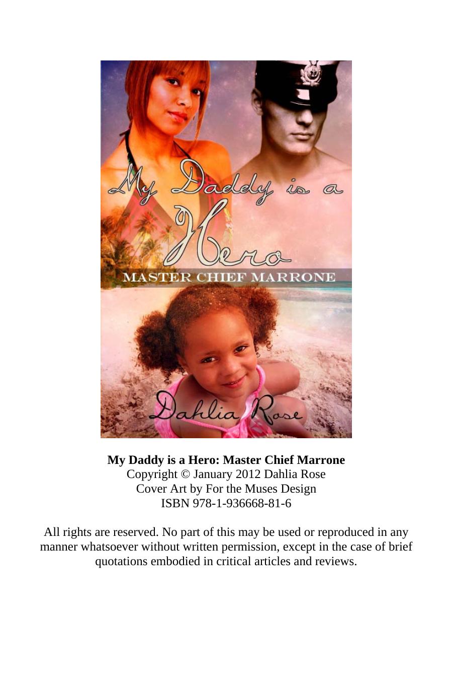 My Daddy Is A Hero by Dahlia Rose