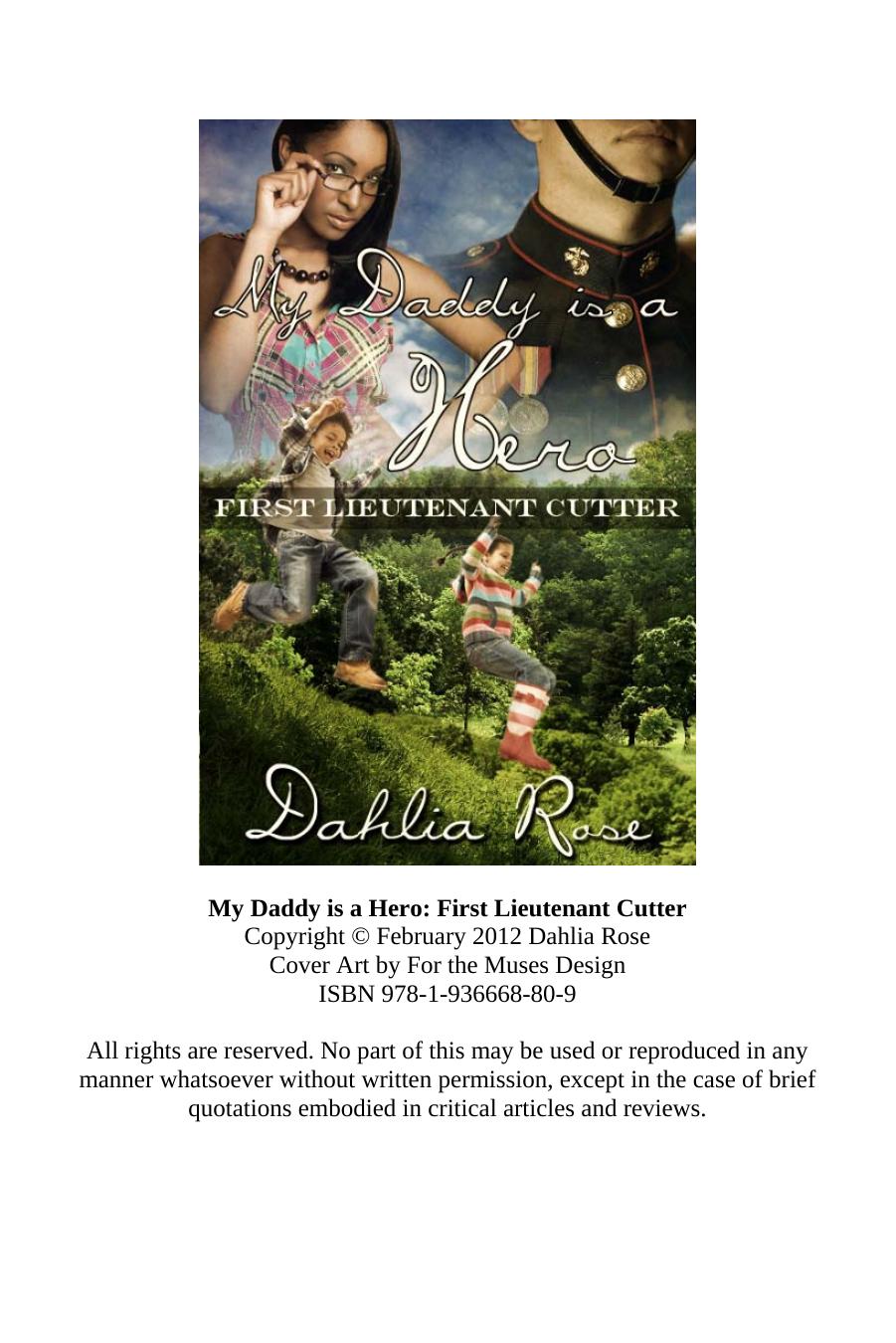 My Daddy Is a Hero: First Lieutenant Cutter by Dahlia Rose