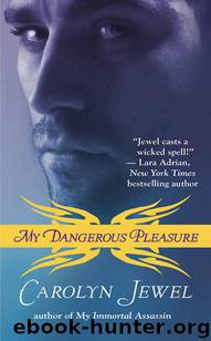 My Dangerous Pleasure by Carolyn Jewel