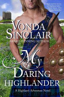 My Daring Highlander (Highland Adventure 4) by Sinclair Vonda