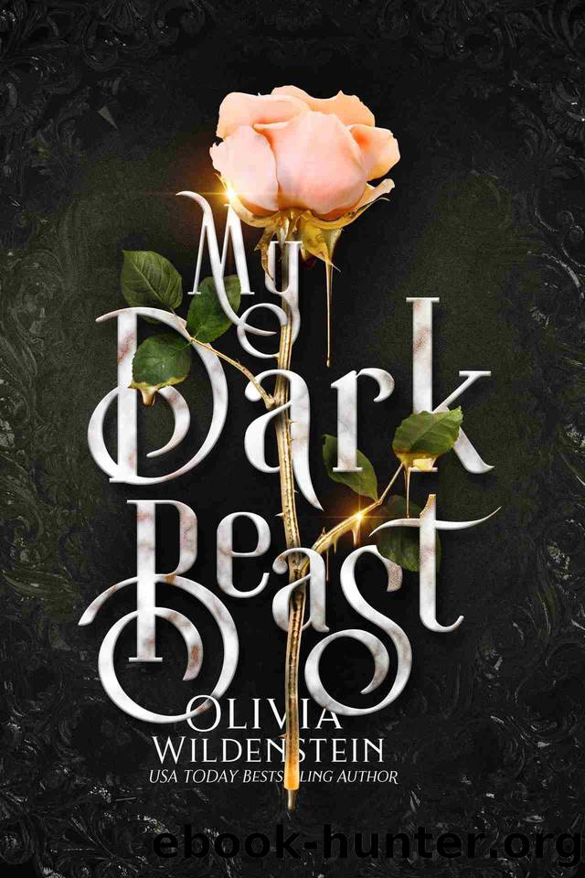 My Dark Beast: a Hades & Persephone retelling (Wicked Retellings Book 1) by Olivia Wildenstein