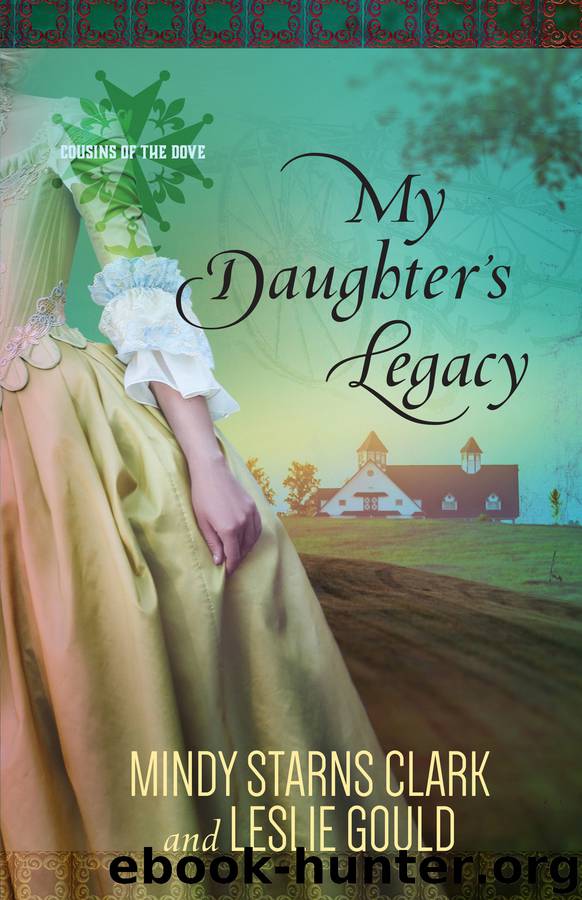 My Daughter's Legacy by Mindy Starns Clark