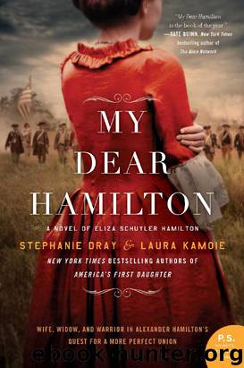 My Dear Hamilton by Stephanie Dray