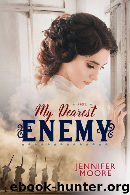 My Dearest Enemy by Jennifer Moore