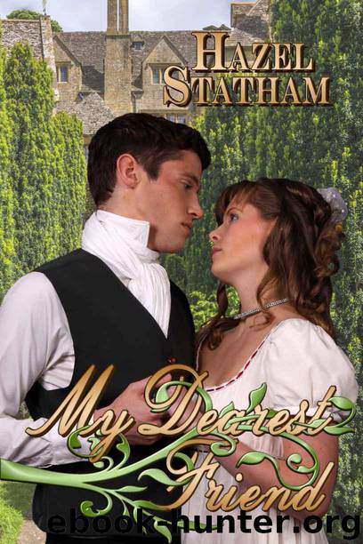 My Dearest Friend (Books We Love Regency Romance) by Hazel Statham