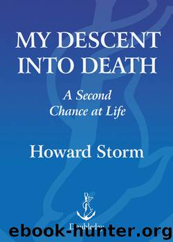 My Descent into Death : A Second Chance at Life (9780385515214) by Storm Howard