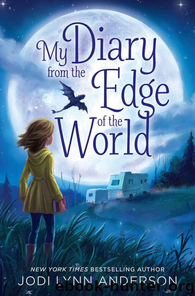 My Diary from the Edge of the World by Jodi Lynn Anderson