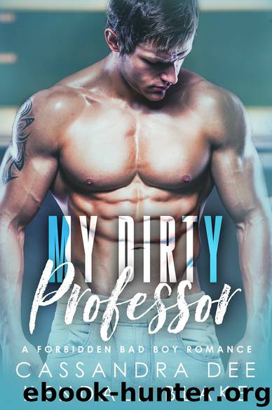 My Dirty Professor by Cassandra Dee